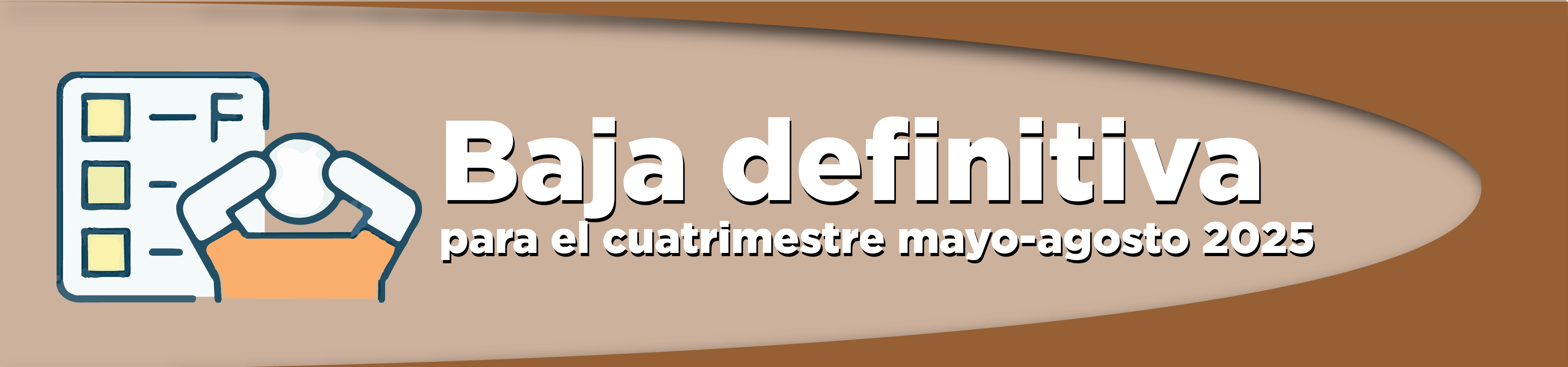 Baja definitiva mayo agosto 2025